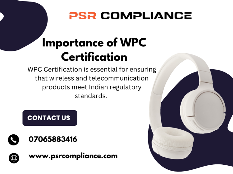 Importance of WPC Certification